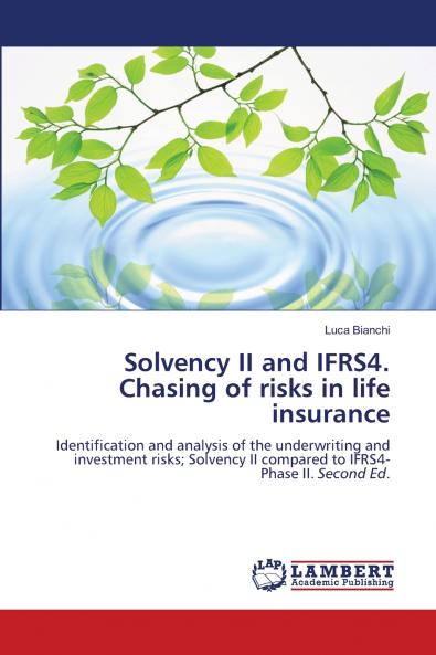 Solvency II and IFRS4. Chasing of risks in life insurance