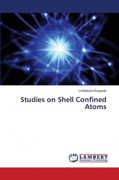 Studies on Shell Confined Atoms