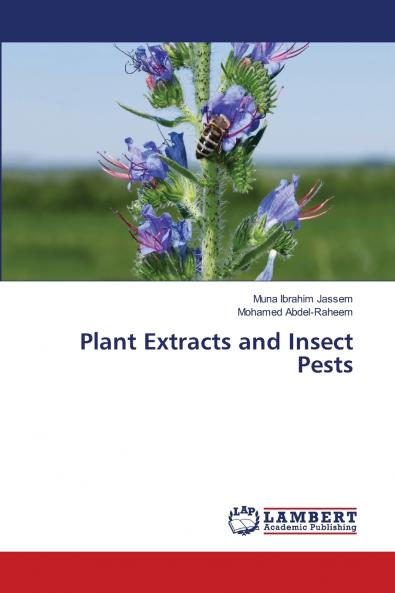 Plant Extracts and Insect Pests