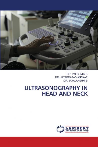 ULTRASONOGRAPHY IN HEAD AND NECK