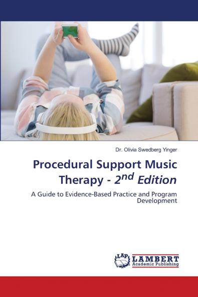 Procedural Support Music Therapy - 2nd Edition