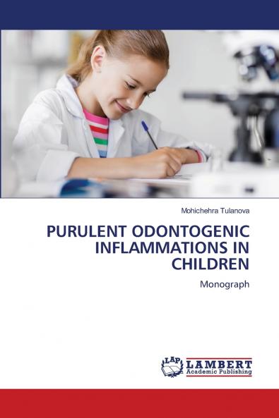 PURULENT ODONTOGENIC INFLAMMATIONS IN CHILDREN