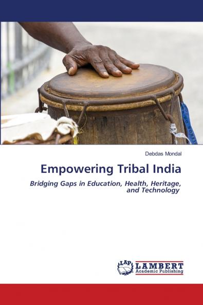 Empowering Tribal India