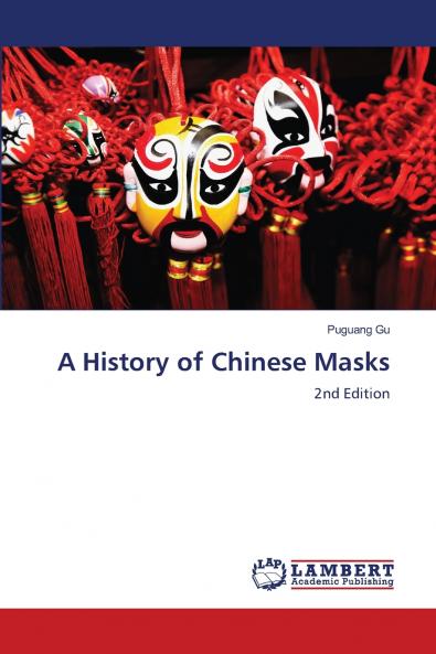 A History of Chinese Masks
