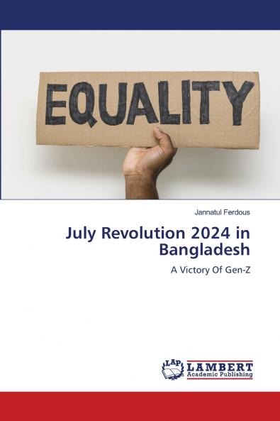 July Revolution 2024 in Bangladesh