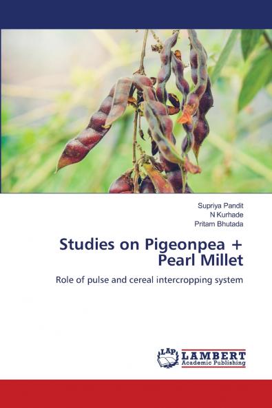 Studies on Pigeonpea + Pearl Millet