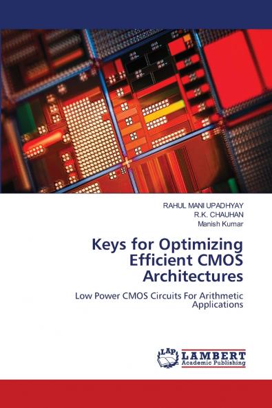 Keys for Optimizing Efficient CMOS Architectures