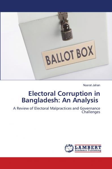 Electoral Corruption in Bangladesh