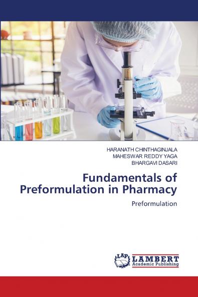 Fundamentals of Preformulation in Pharmacy