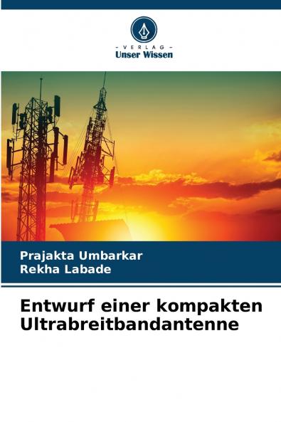 Entwurf einer kompakten Ultrabreitbandantenne