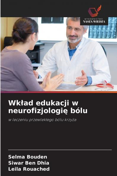 Wkład edukacji w neurofizjologię bólu
