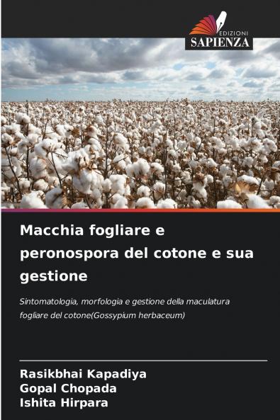 Macchia fogliare e peronospora del cotone e sua gestione