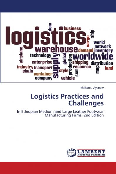 Logistics Practices and Challenges
