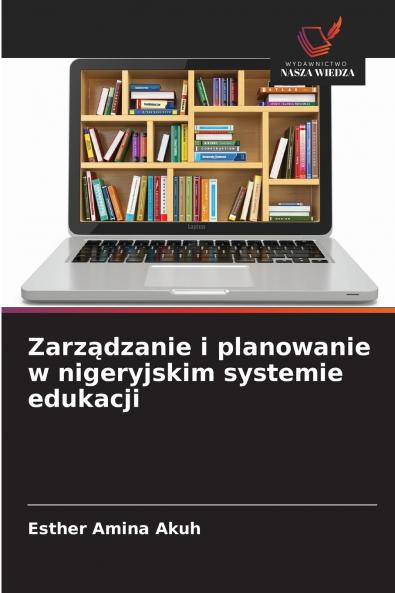 Zarządzanie i planowanie w nigeryjskim systemie edukacji