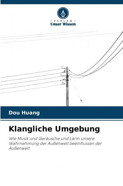 Klangliche Umgebung