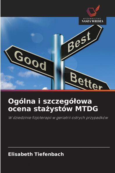 Ogólna i szczegółowa ocena stażystów MTDG