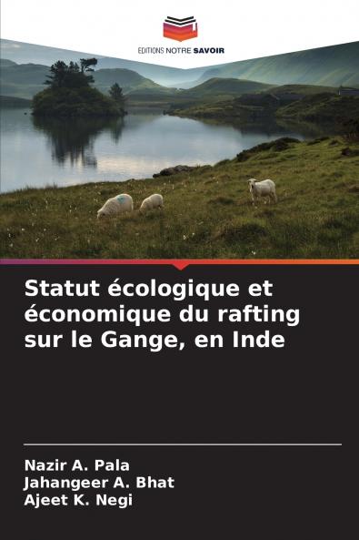 Statut écologique et économique du rafting sur le Gange en Inde
