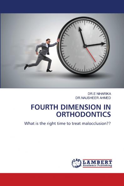 FOURTH DIMENSION IN ORTHODONTICS