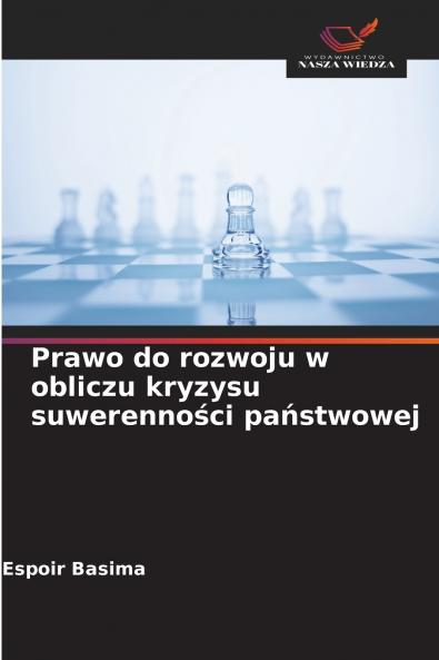 Prawo do rozwoju w obliczu kryzysu suwerenności państwowej