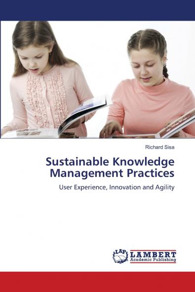 Sustainable Knowledge Management Practices