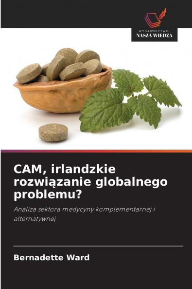 CAM irlandzkie rozwiązanie globalnego problemu?