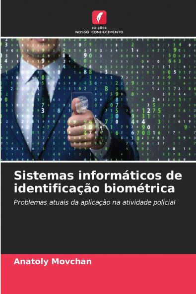 Sistemas informáticos de identificação biométrica