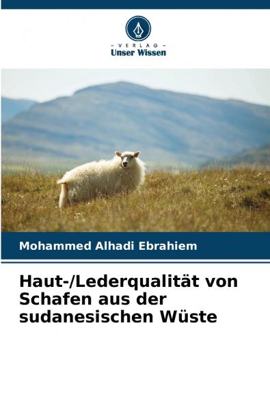 Haut-/Lederqualität von Schafen aus der sudanesischen Wüste