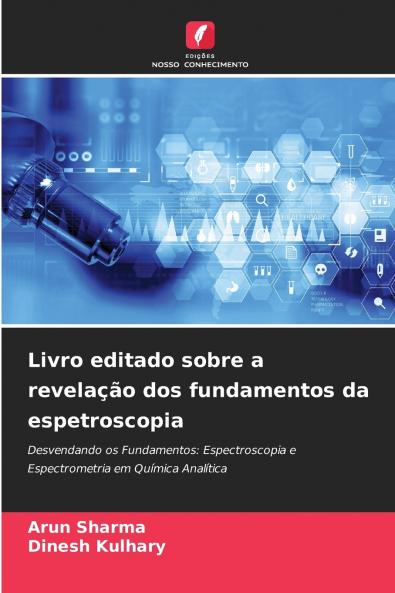 Livro editado sobre a revelação dos fundamentos da espetroscopia