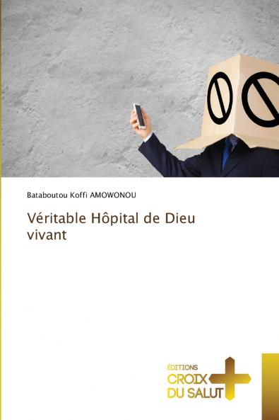 Véritable Hôpital de Dieu vivant