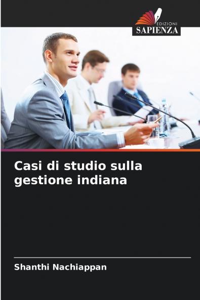 Casi di studio sulla gestione indiana