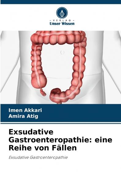 Exsudative Gastroenteropathie