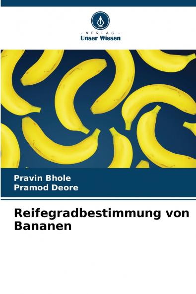 Reifegradbestimmung von Bananen
