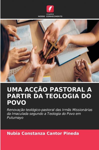 UMA ACÇÃO PASTORAL A PARTIR DA TEOLOGIA DO POVO