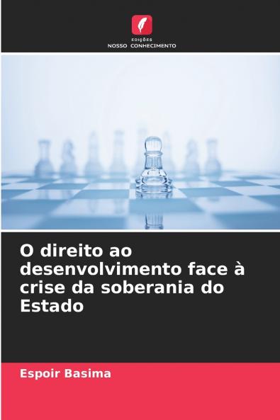 O direito ao desenvolvimento face à crise da soberania do Estado