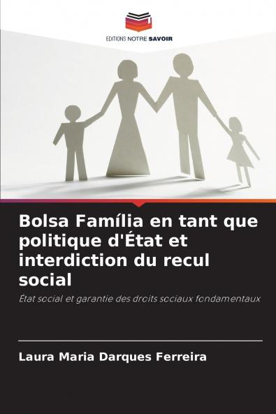 Bolsa Família en tant que politique d'État et interdiction du recul social