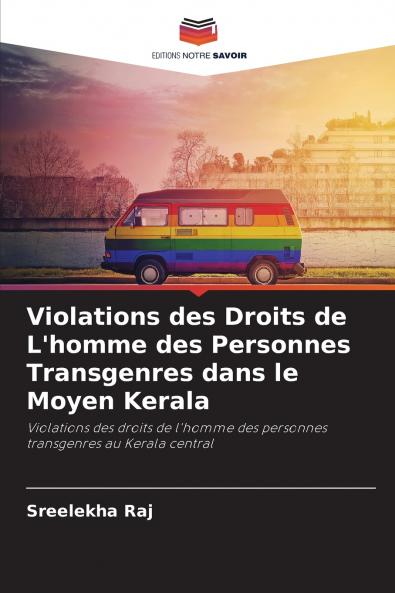 Violations des Droits de L'homme des Personnes Transgenres dans le Moyen Kerala