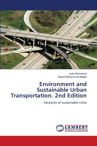 Environment and Sustainable Urban Transportation. 2nd Edition