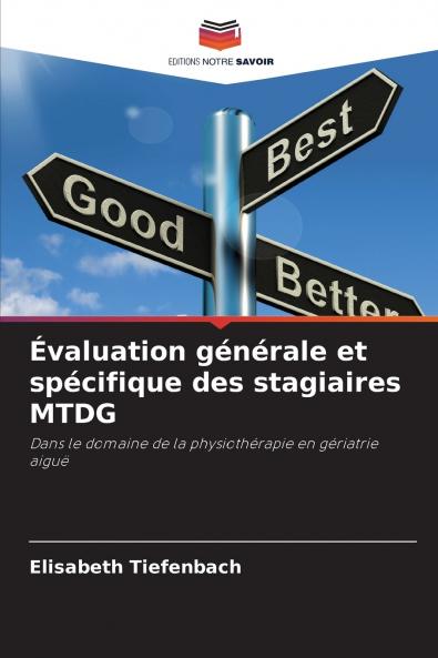 Évaluation générale et spécifique des stagiaires MTDG