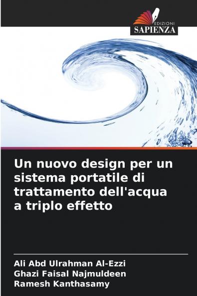 Un nuovo design per un sistema portatile di trattamento dell'acqua a triplo effetto
