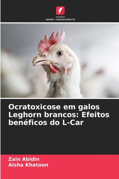 Ocratoxicose em galos Leghorn brancos