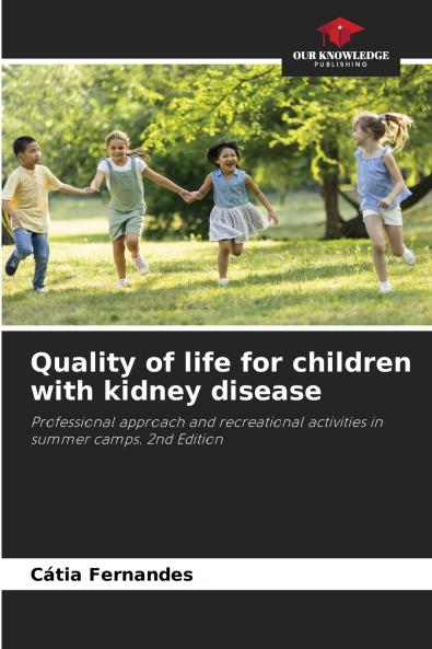 Quality of life for children with kidney disease