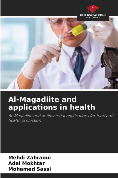 Al-Magadiite and applications in health