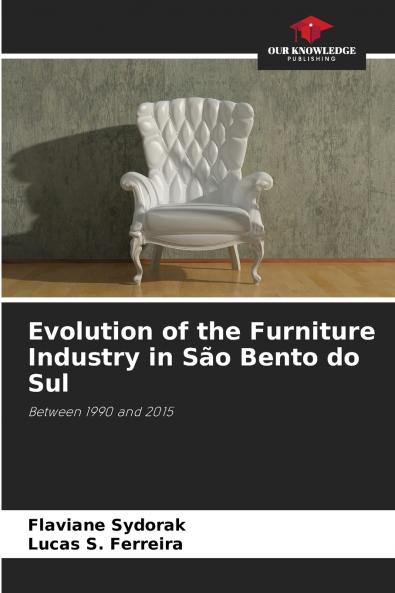 Evolution of the Furniture Industry in São Bento do Sul