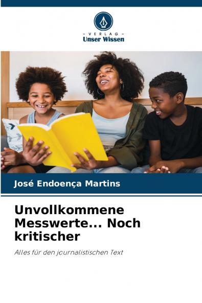 Unvollkommene Messwerte... Noch kritischer
