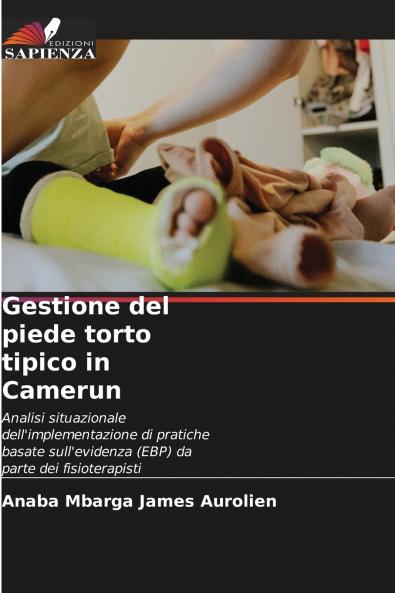 Gestione del piede torto tipico in Camerun