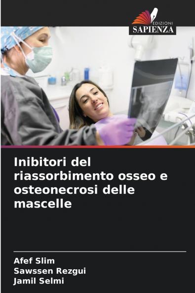 Inibitori del riassorbimento osseo e osteonecrosi delle mascelle