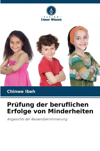 Prüfung der beruflichen Erfolge von Minderheiten