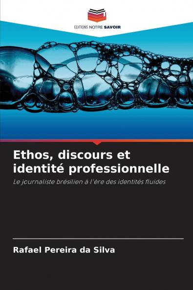 Ethos discours et identité professionnelle