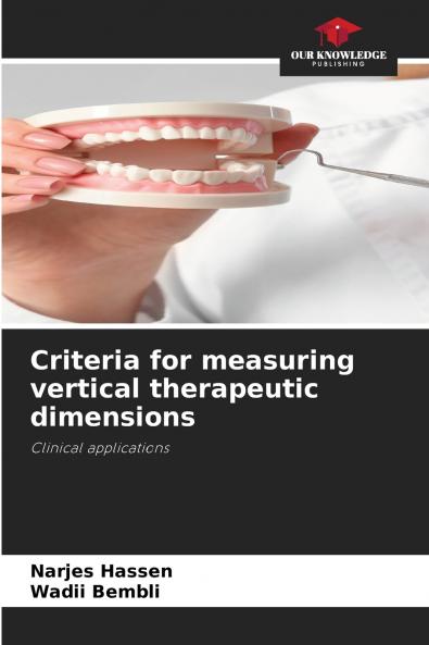 Criteria for measuring vertical therapeutic dimensions