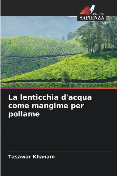 La lenticchia d'acqua come mangime per pollame